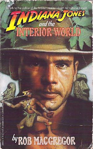 [Indiana Jones: Prequels 06] • Indiana Jones and the Interior World